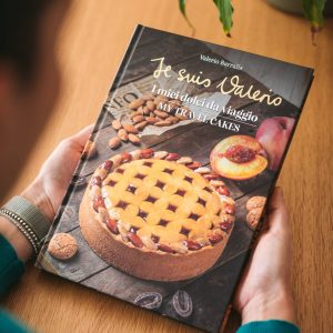 Je suis Valerio - I miei dolci da viaggio - My travel cakes